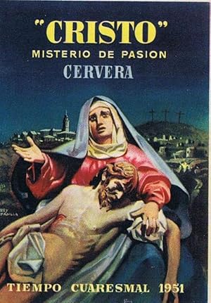 CRISTO. MISTERIO DE PASIÓN. CERVERA. TIEMPO CUARESMAL, 1951. (Coleccionismo Papel/Carteles Gran F...