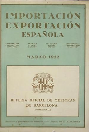 IMPORTACIÓN EXPORTACIÓN ESPAÑOLA. FORMULARIO DE OFERTA/DEMANDA. III FERIA DE BARCELONA, 1922. (Co...