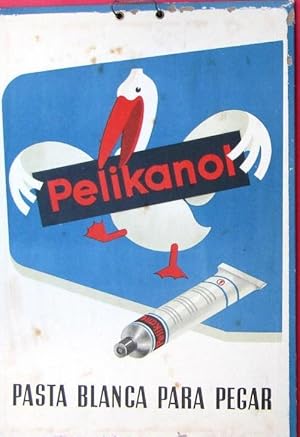 CARTEL DE CARTÓN PELIKANOL. PASTA BLANCA PARA PEGAR. DE PELIKAN, SIN FECHA. (Coleccionismo Papel/...