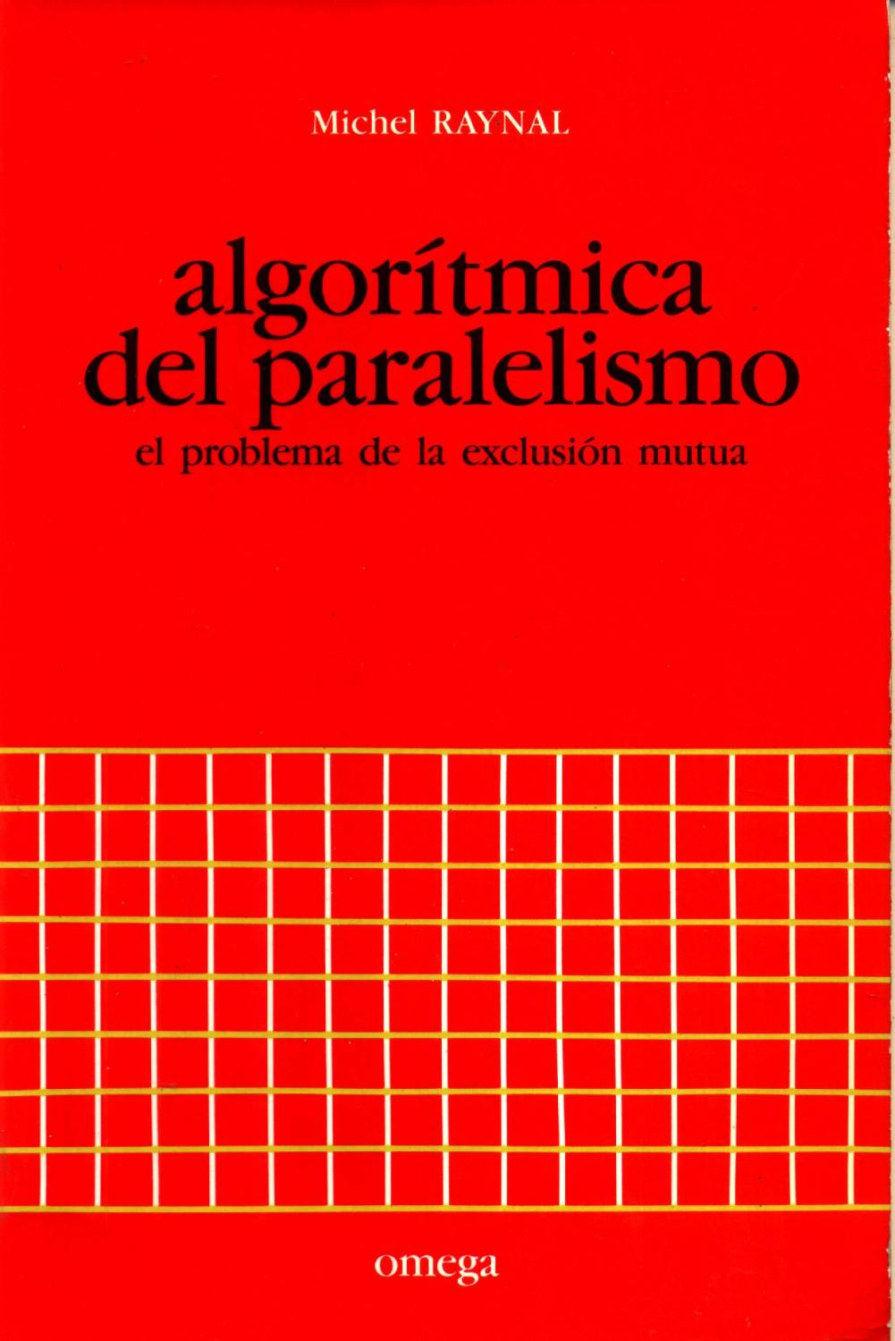 Algoritmica del Paralelismo - Raynal, M.