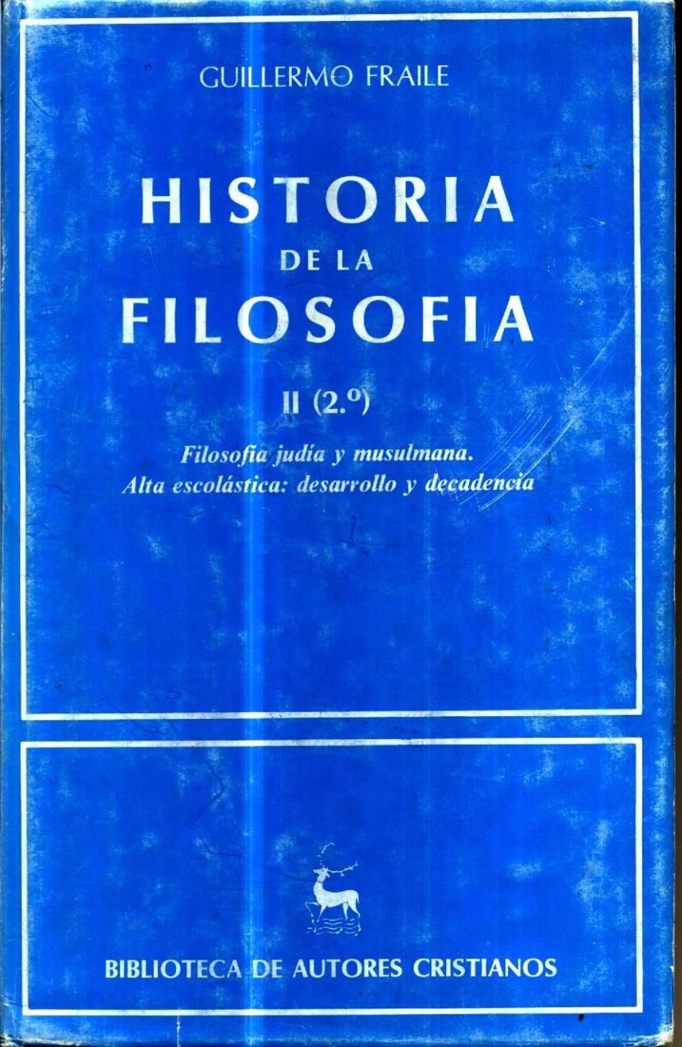 Historia de la Filosofia T. II 2a. Parte - Fraile