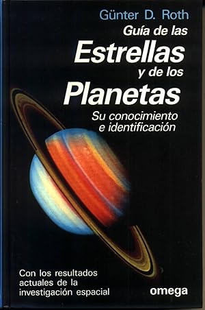 Guia de Las Estrellas y Los Planetas su conocimiento e identificacion