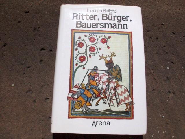 Ritter, Bürger, Bauersmann
