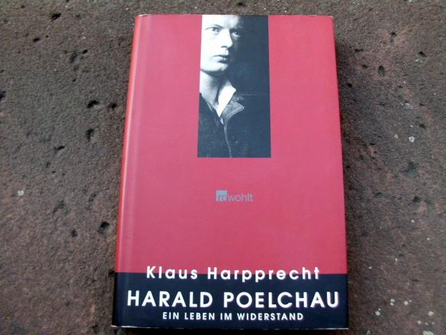 Harald Poelchau: Ein Leben im Widerstand