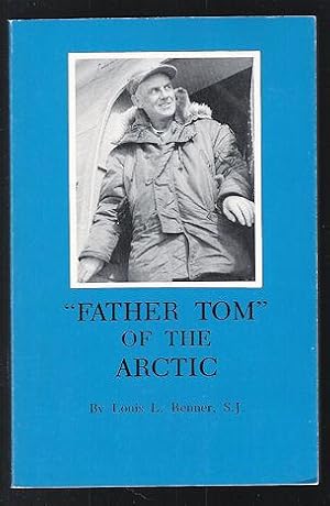 "Father Tom" of the Arctic