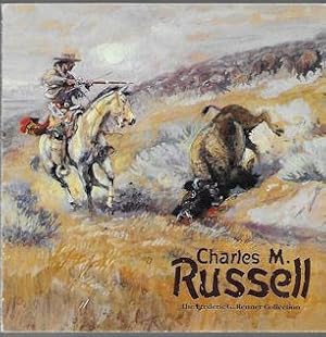 Charles M. Russell : The Frederic G. Renner Collection