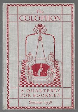 The Colophon New Series : A Quarterly for Bookmen, Summer 1938 (Vol. III No. 3)