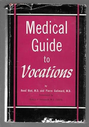 Medical Guide to Vocations, trans. by Robert Odenwald