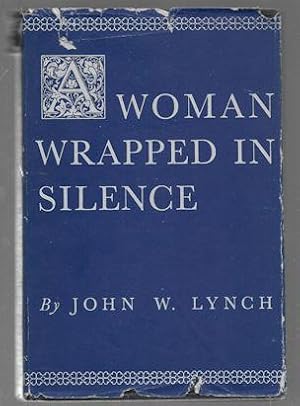 A Woman Wrapped in Silence