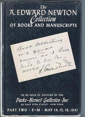 The A. Edward Newton Collection of Books and Manuscripts to be Sold at Auction by the Parke-Berne...