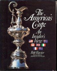 The America's Cup : An Insider's View