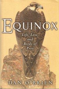 Equinox : Life, Love, and Birds of Prey