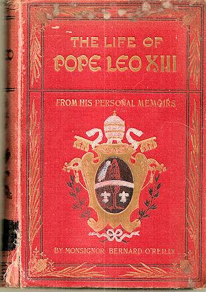Life of Leo XIII From an Authentic Memior Furnished By His Order