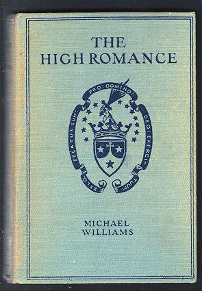 The Book of the High Romance : A Spiritual Autobiography