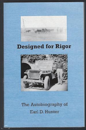 Designed for Rigor: The Autobiography of Earl Dean Hunter