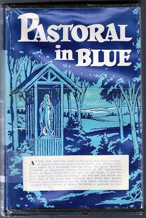 Pastoral in Blue : The Story of Mother M. Casimur, 1850-1929