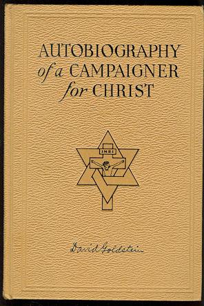 Autobiography of a Campaigner for Christ