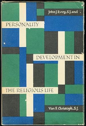 Personality Development in the Religious Life