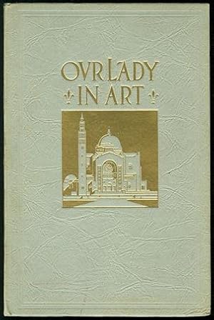 Our Lady In Art, Vol. I