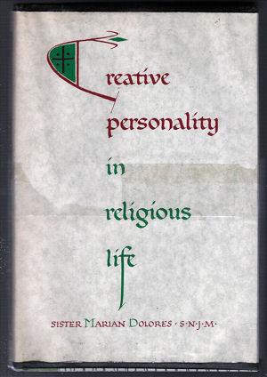 Creative Personality in Religious Life