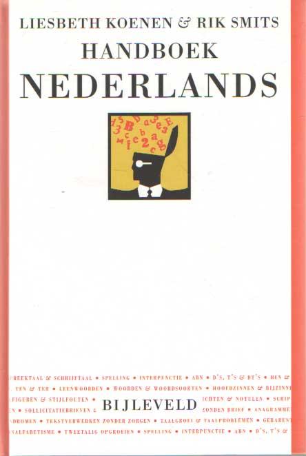 Handboek Nederlands - Koenen, Liesbeth & Rik Smits