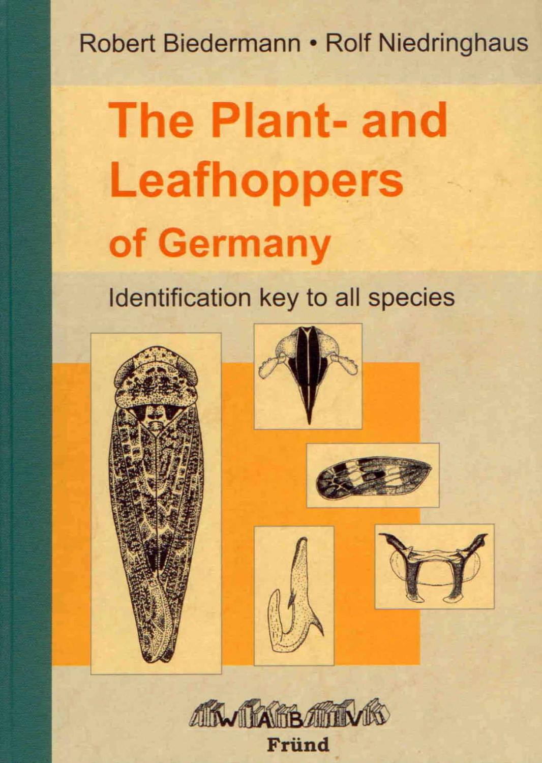 The Plant- and Leafhoppers of Germany Identification Keys for all species.