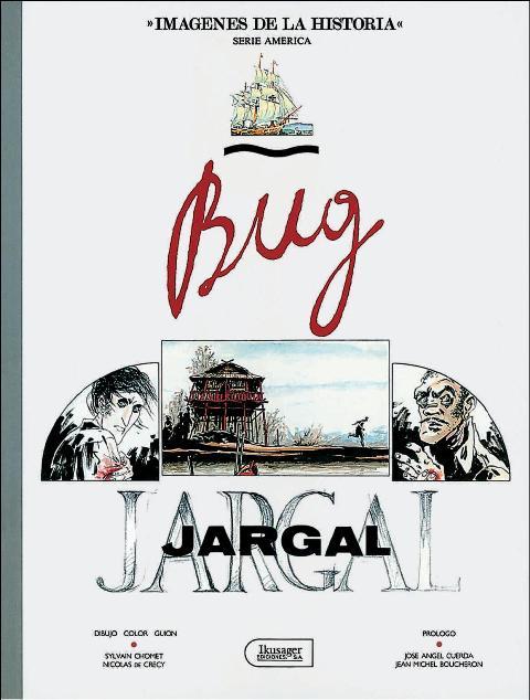Bug Jargal (castellano) - Dibujo: Nicolás de Crecy