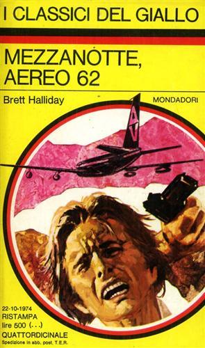 Mezzanotte, aereo 62. I Classici del Giallo,202.