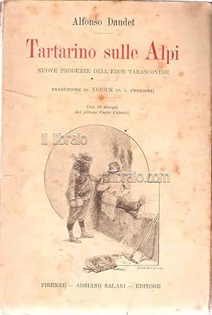 Tartarino sulle Alpi. Nuove prodezze dell'eroe tarasconese