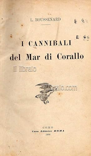 I cannibali del Mar di Corallo