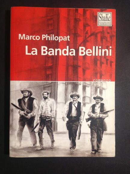 LA BANDA BELLINI - MARCO PHILOPAT