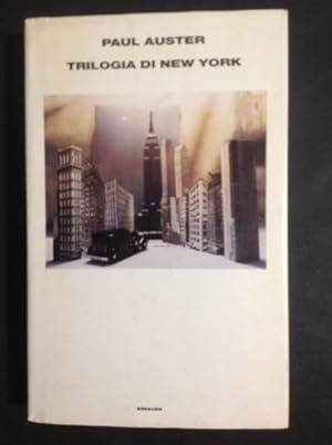 Trilogia di New York: Città di vetro. Fantasmi. La stanza chiusa (Super ET) (Italian Edition)
