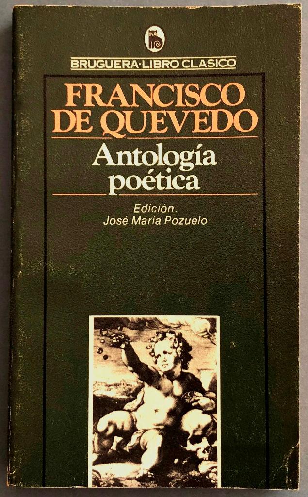 Antología poética - QUEVEDO, Francisco de