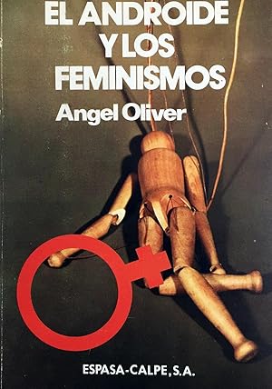 El Androide y los feminismos.