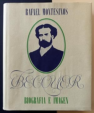 Becquer. Biografía e imagen.