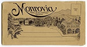 Monrovia "Gem of the foothills" California.