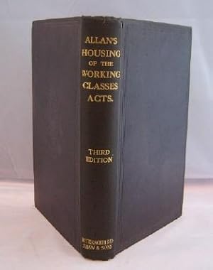 The Housing of the Working Classes Acts, 1890-1909.