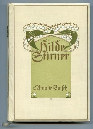 Hilde Stirner. Eine Jungmädchenerzählung.