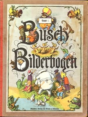 Busch Bilderbogen. Band I. (Band 1).