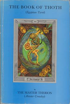 The Book of Thoth by Aleister Crowley - AbeBooks