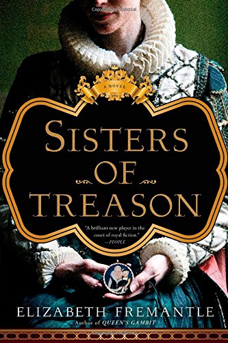 Sisters of Treason (Hardcover) - Elizabeth Fremantle