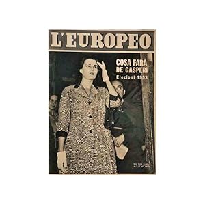 L'EUROPEO SETTIMANALE POLITICO DI ATTUALITA ANNO IX N. 25 14 GIUGNO 1953