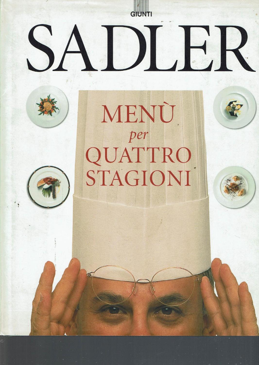 SADLER -MENU' PER QUATTRO STAGIONI