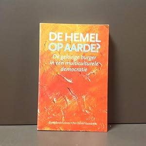 De hemel op aarde? De gelovige burger in een multiculturele democratie