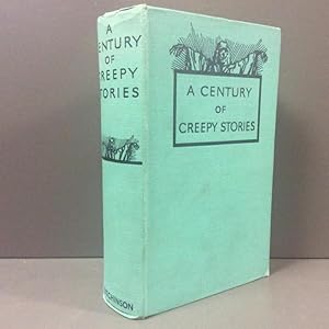 A Century of Creepy Stories