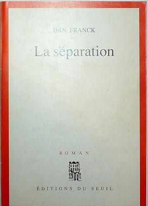 La séparation