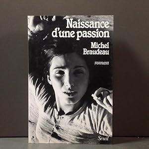 Naissance d\'une passion