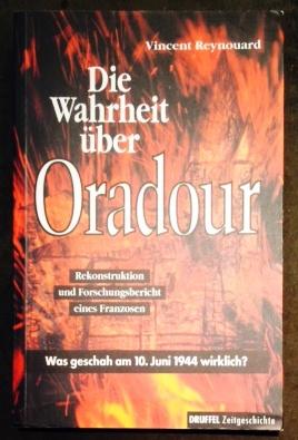 Die Wahrheit über Oradour