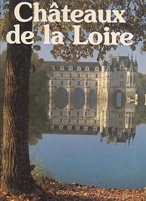 Châteaux de la Loire