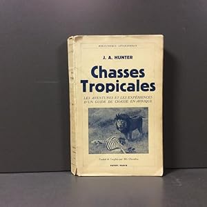 Chasses Tropicales